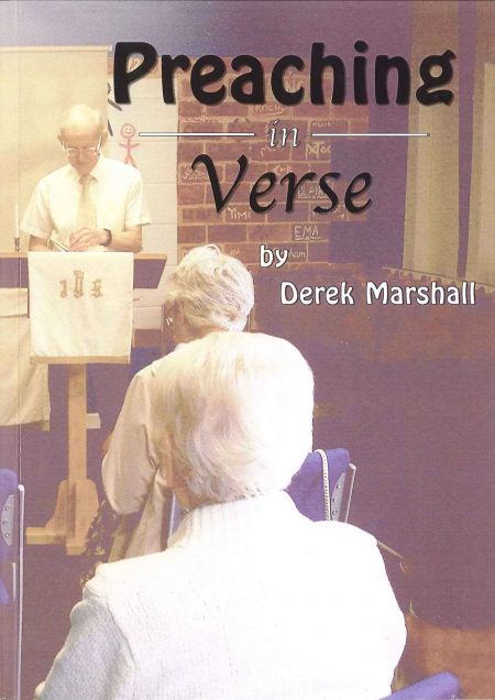 Preaching in Verse by Derek Marshall