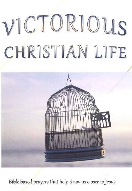 Victorious Christian Life complied by A & J S Davidson