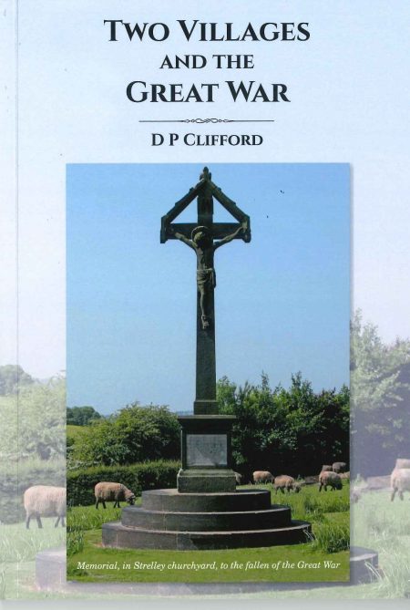 Two Villages and the Great War by D P Clifford
