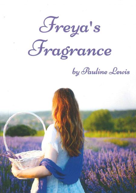 Freya's Fragrance by Pauline Lewis