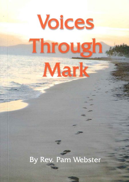 Voices Through Mark by Rev Pam Webster