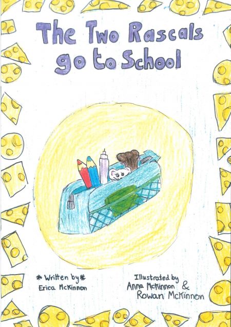 The Two Rascals Go To School by Erica McKinnon