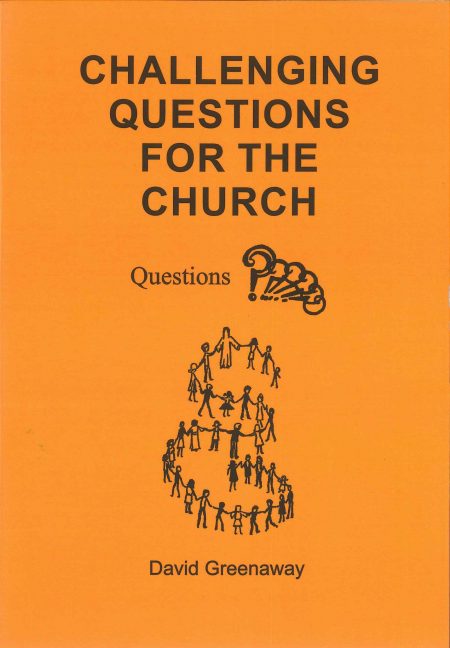 Challenging Questions for the Church